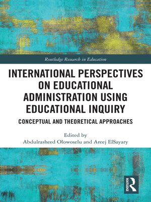 cover image of International Perspectives on Educational Administration Using Educational Inquiry